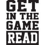 Get in the Game Read