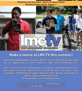 LMCTV Teen Summer Filmmaking Workshops